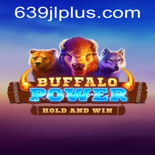BuffaloPower: Unveiling the Thrilling New Adventure